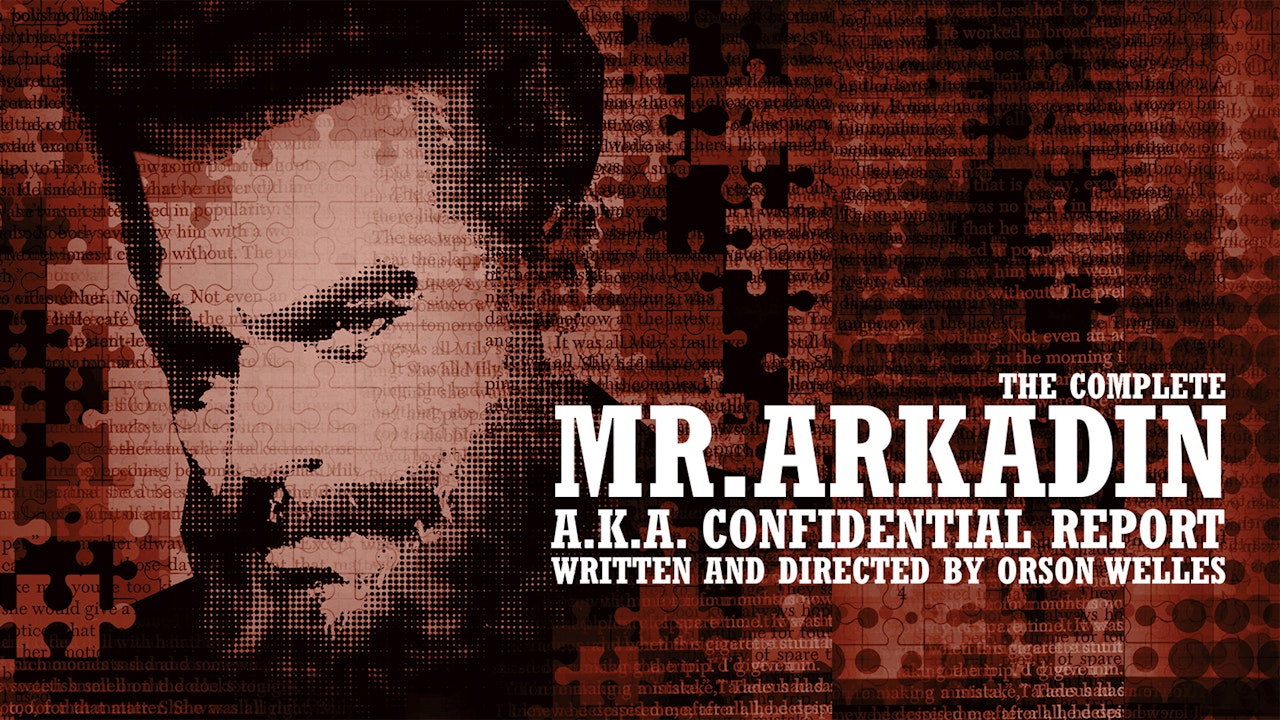 The Complete Mr. Arkadin