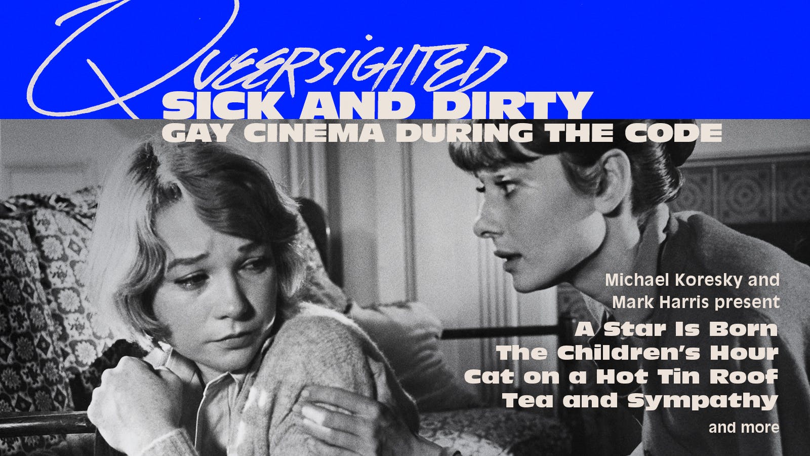 Queersighted: Sick and Dirty