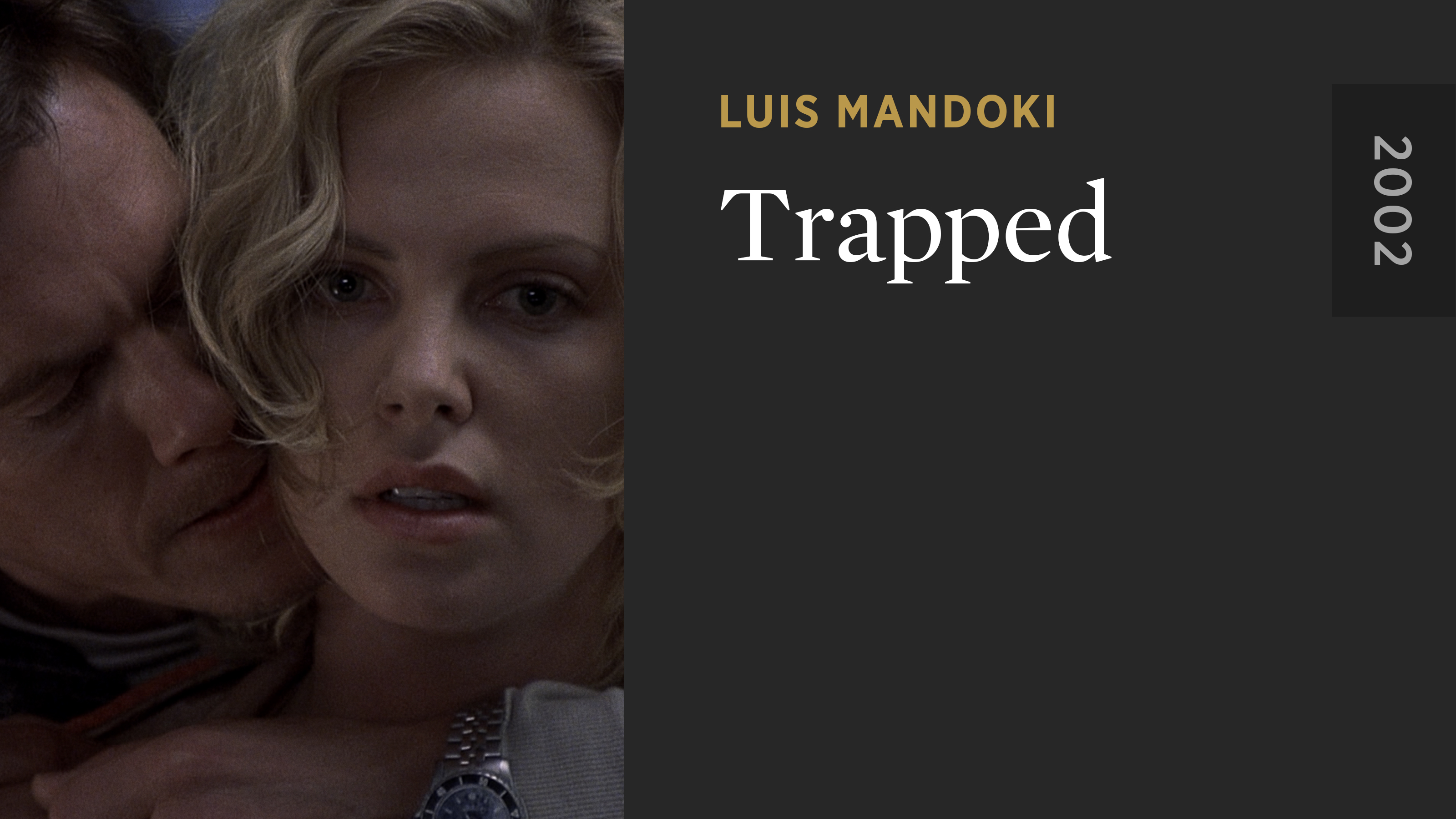 Trapped