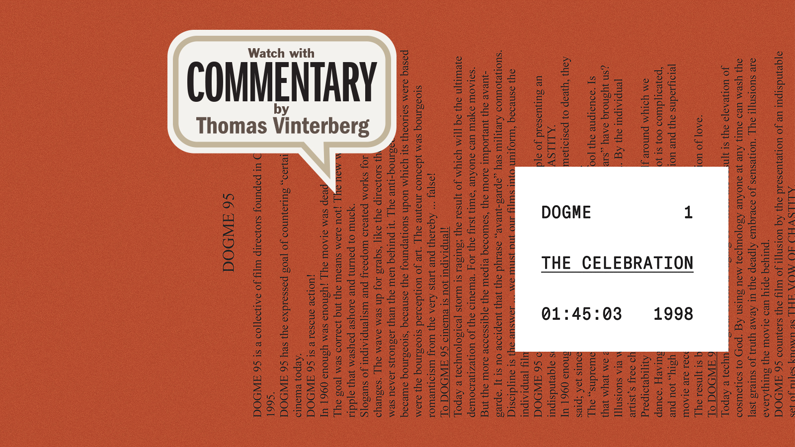 THE CELEBRATION Commentary