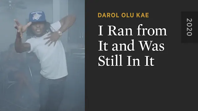 I Ran from It and Was Still In It
