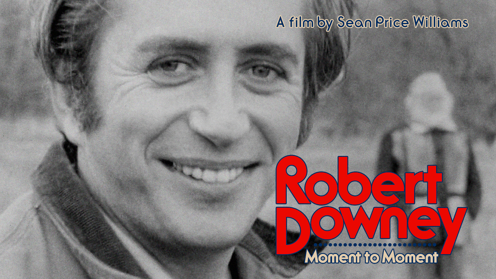 Robert Downey: Moment to Moment