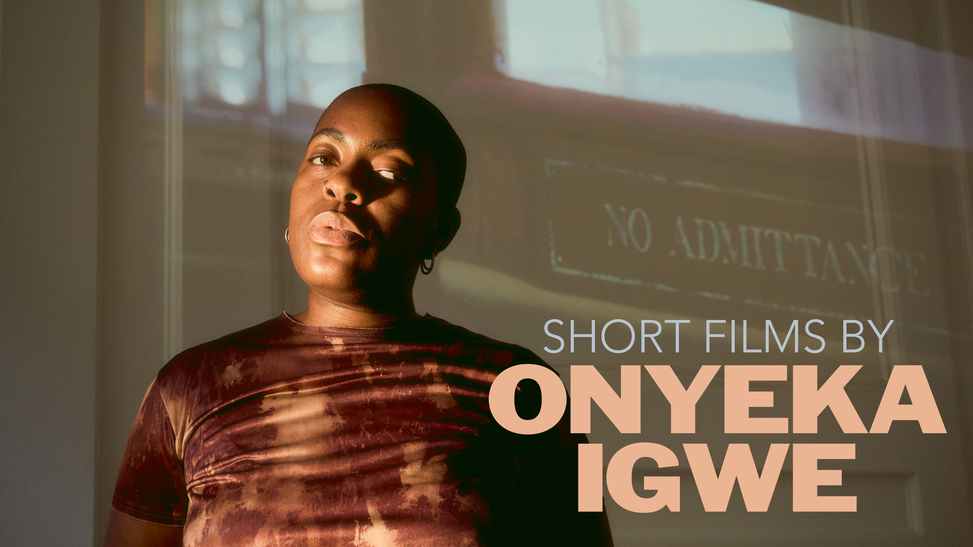 Short Films by Onyeka Igwe