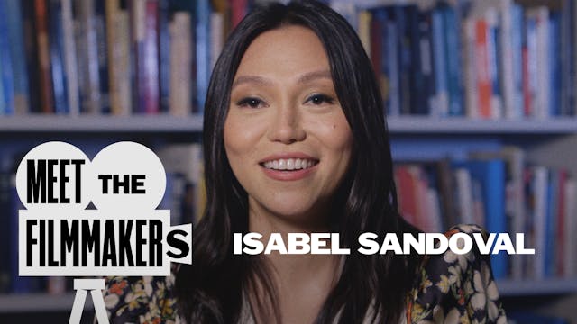 Isabel Sandoval Interview