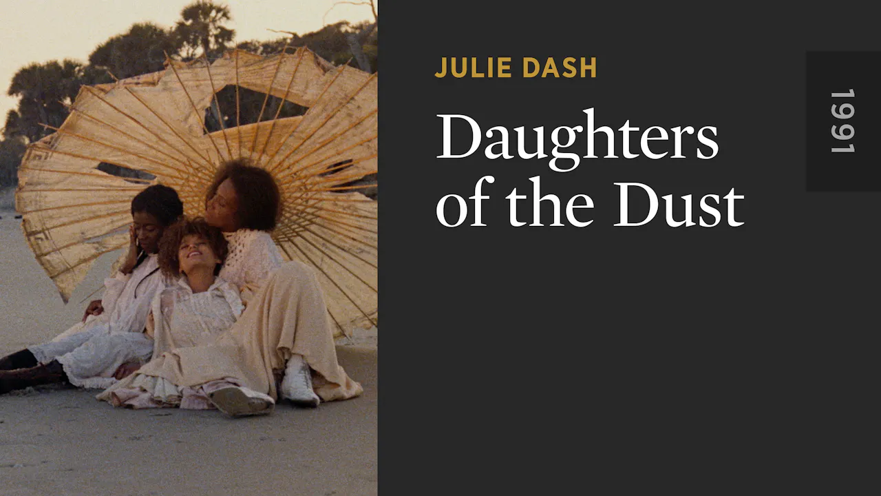 Daughters of the Dust - The Criterion Channel