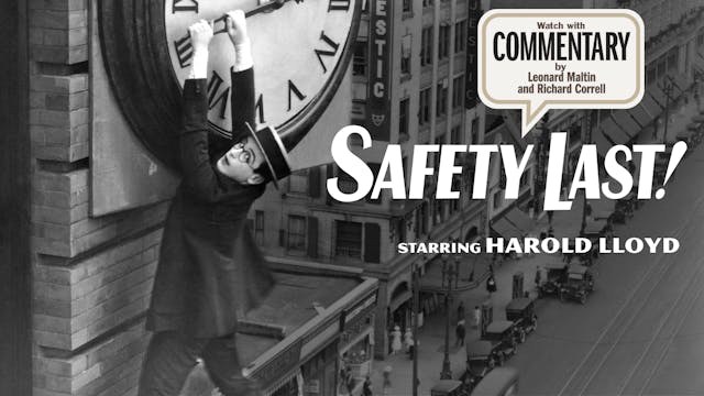 SAFETY LAST! Commentary
