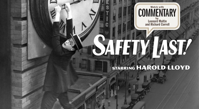 SAFETY LAST! Commentary