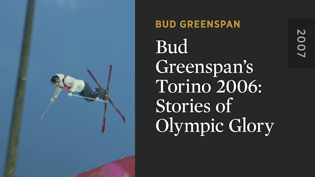 Bud Greenspan’s Torino 2006: Stories ...