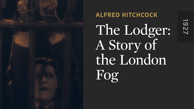 The Lodger: A Story of the London Fog