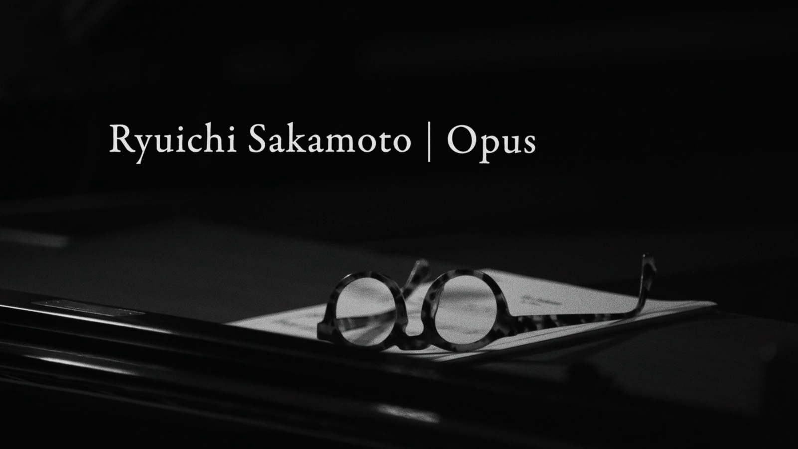 RYUICHI SAKAMOTO | OPUS Trailer