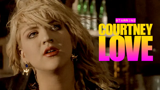 Starring Courtney Love Teaser