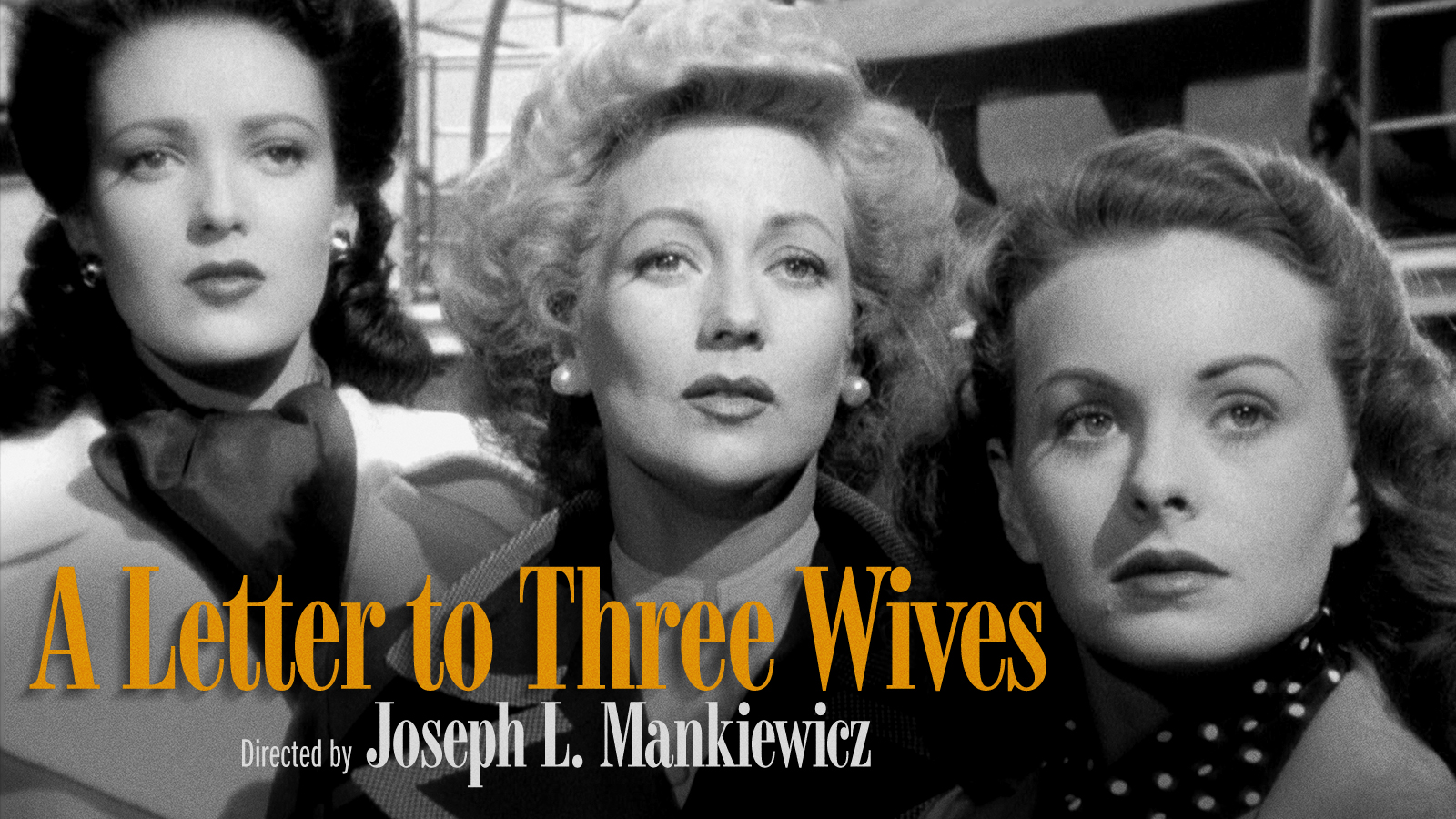 A Letter to Three Wives - The Criterion Channel