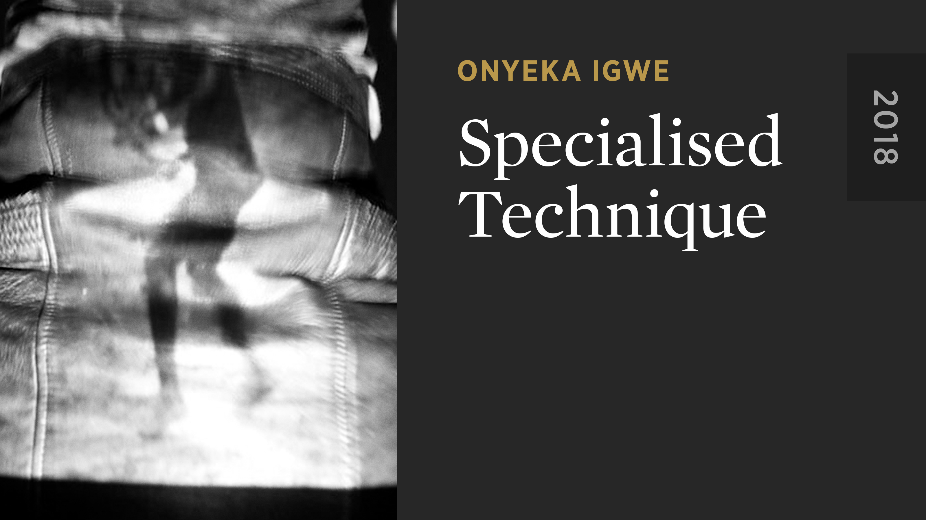 Specialised Technique