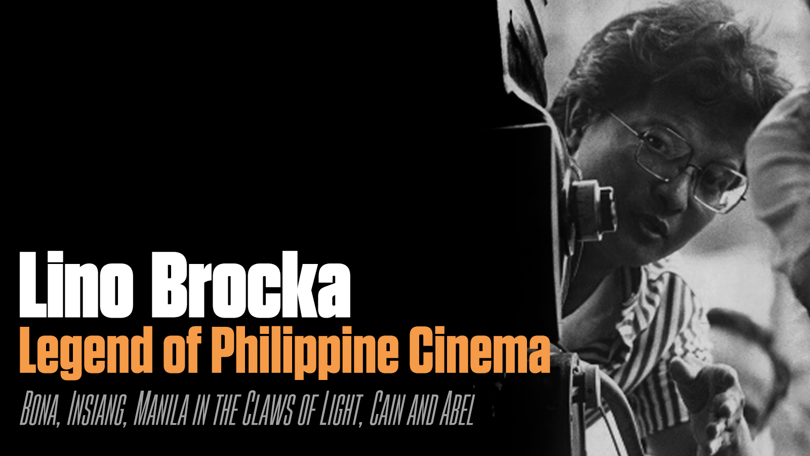 Directed by Lino Brocka