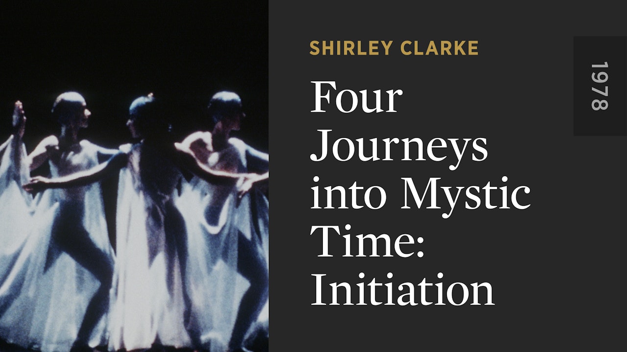 Four Journeys into Mystic Time: Initiation