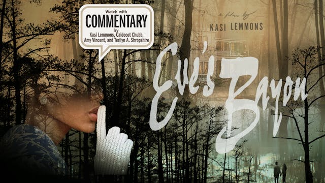 EVE'S BAYOU Director's Cut Commentary