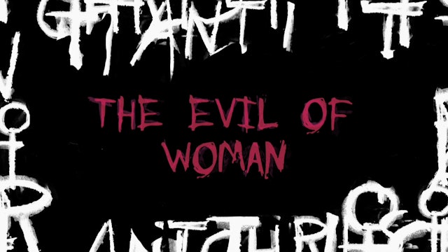 The Making of ANTICHRIST: The Evil of Woman