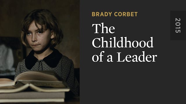 The Childhood of a Leader