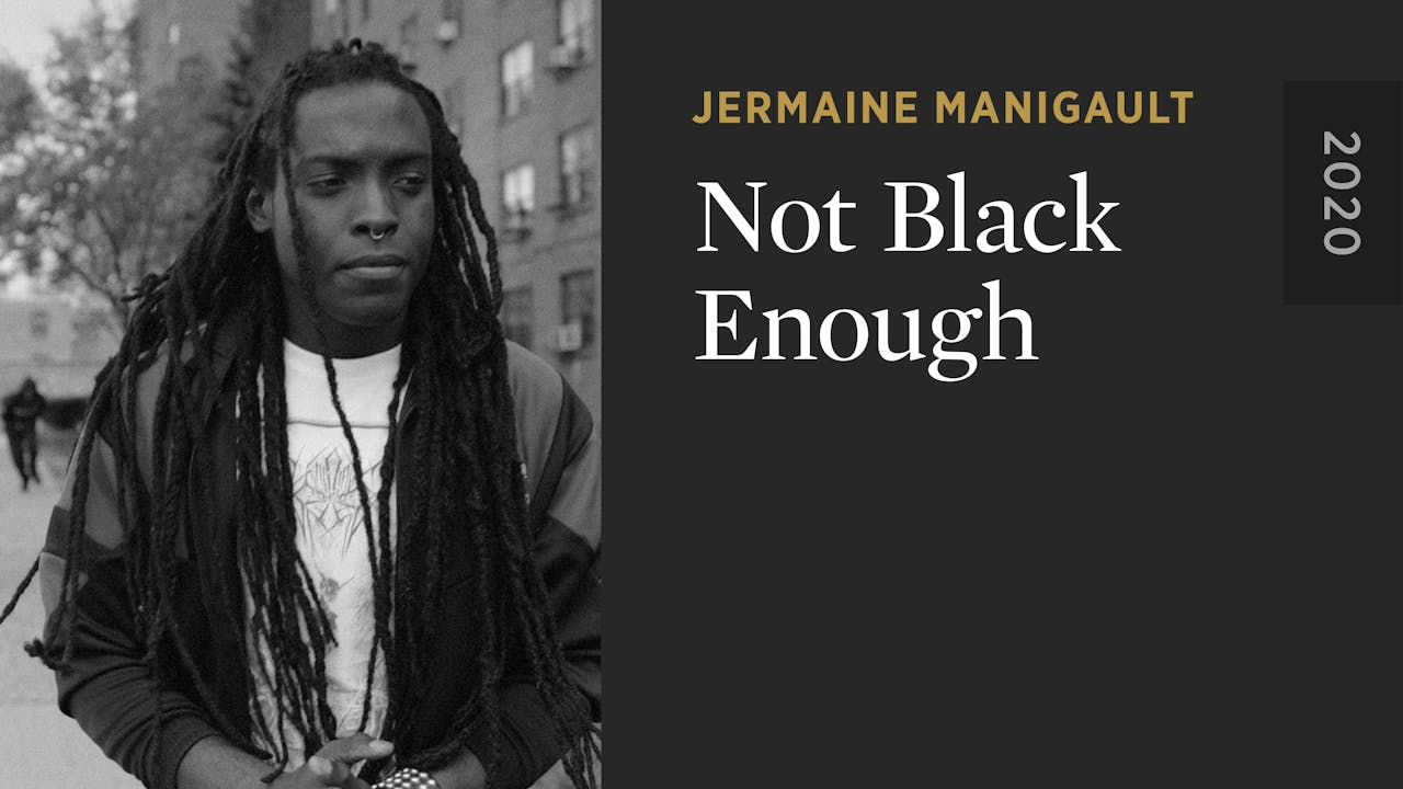 Not Black Enough The Criterion Channel