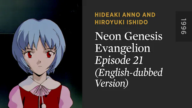 NEON GENESIS EVANGELION: Episode 21 (...