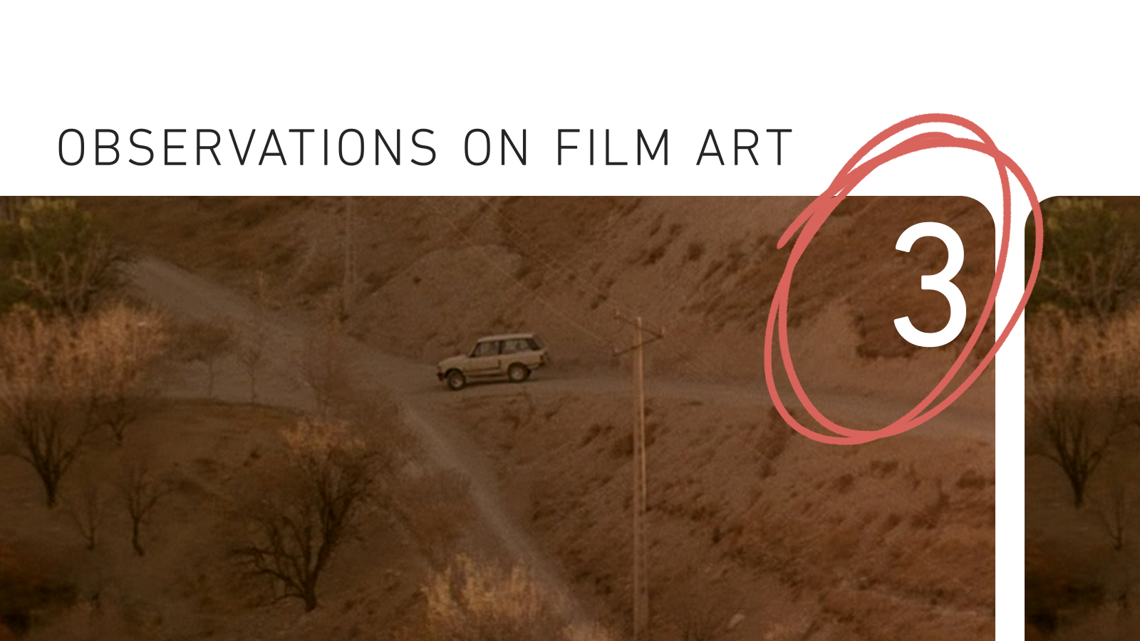 Abbas Kiarostami: The Character of Landscape, the Landscape of Character