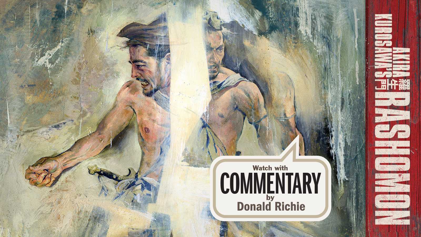 RASHOMON Commentary