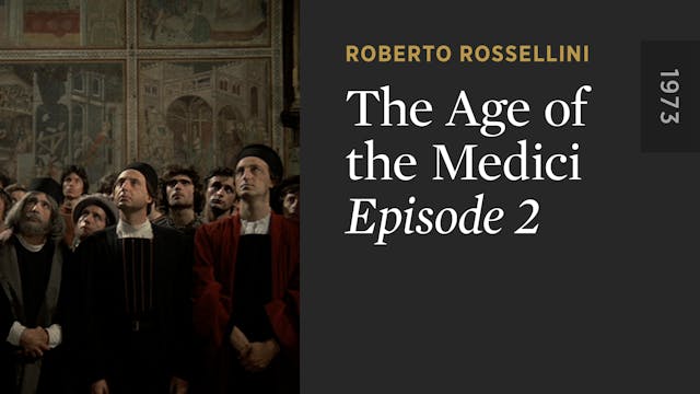 THE AGE OF THE MEDICI: Episode 2