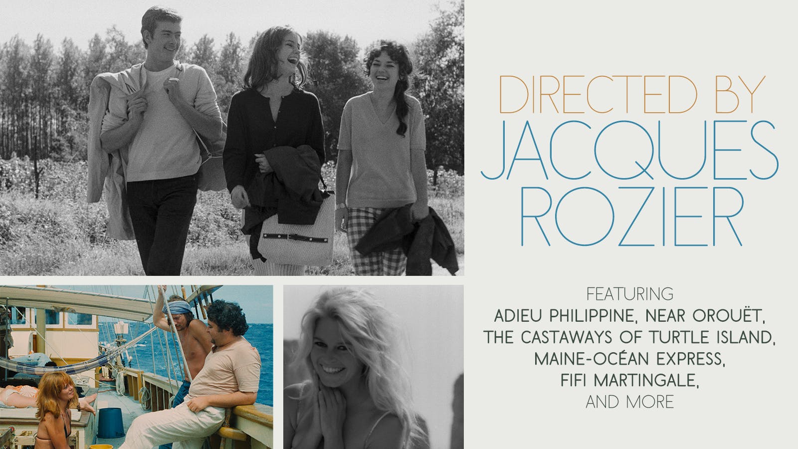 Directed by Jacques Rozier