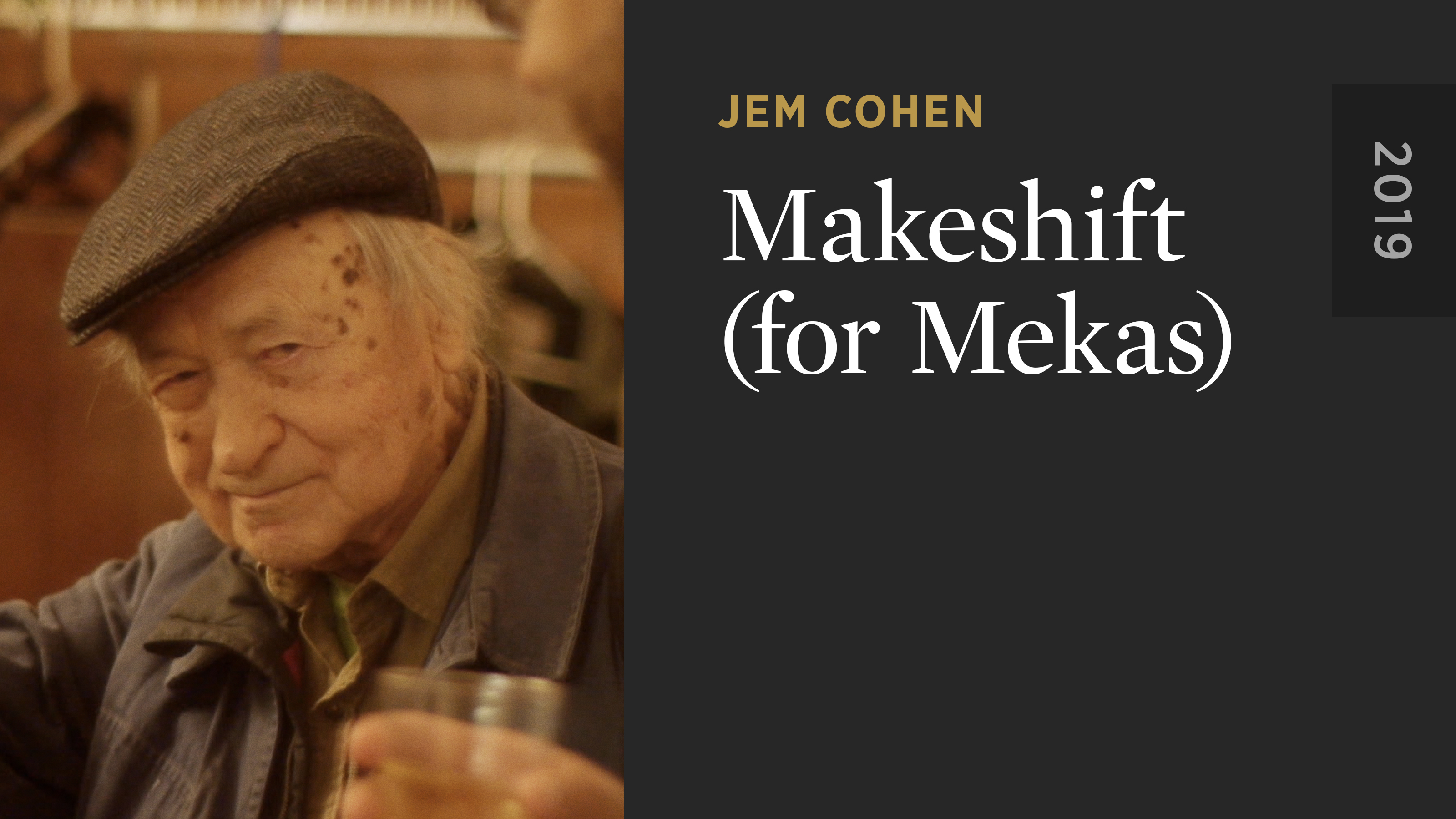 Makeshift (for Mekas)