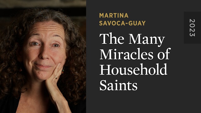 The Many Miracles of Household Saints