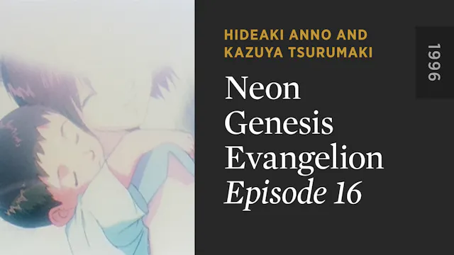 NEON GENESIS EVANGELION: Episode 16