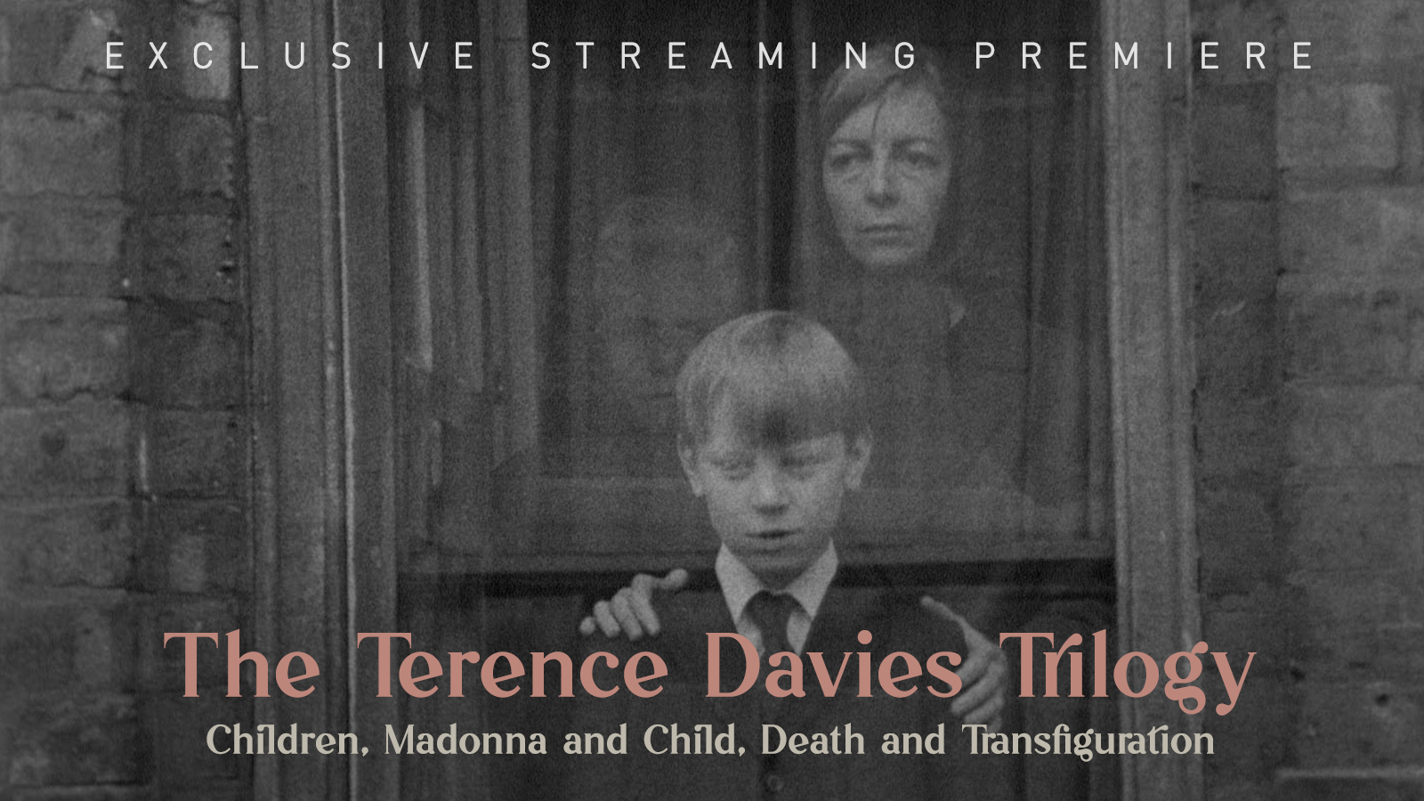 The Terence Davies Trilogy