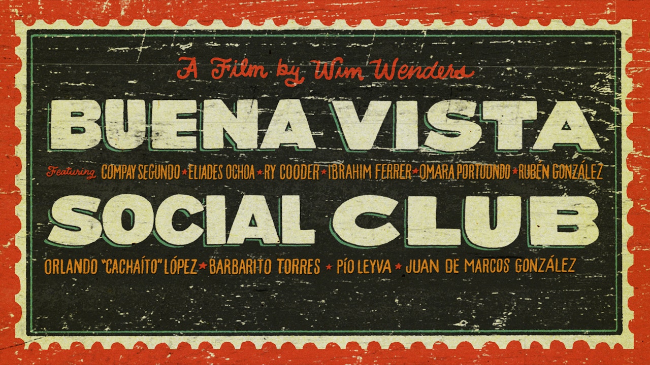 Buena Vista Social Club - The Criterion Channel