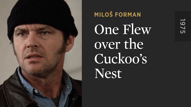 One Flew over the Cuckoo’s Nest