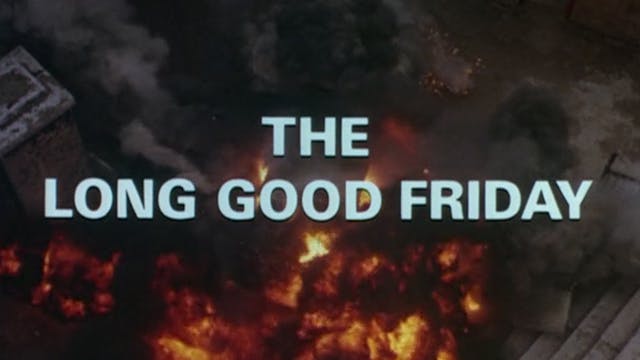THE LONG GOOD FRIDAY U.S. Trailer