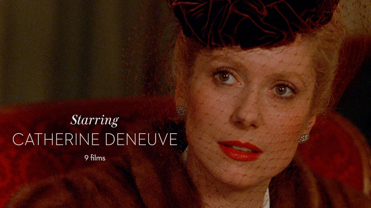 Starring Catherine Deneuve