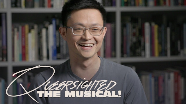 Queersighted: The Musical!