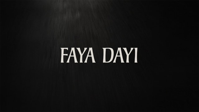 FAYA DAYI Trailer