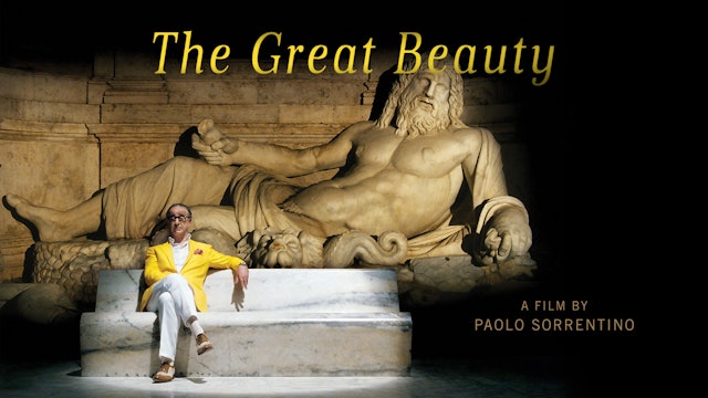 The Great Beauty - The Criterion Channel
