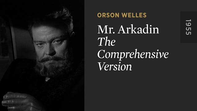 MR. ARKADIN: The Comprehensive Version