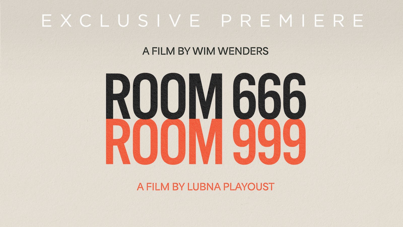 ROOM 666 and ROOM 999