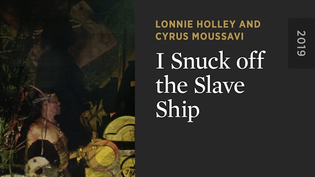 I Snuck off the Slave Ship