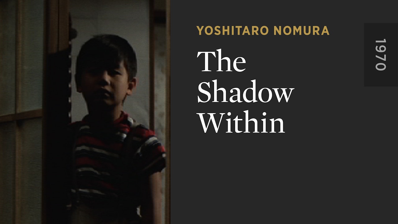 The Shadow Within - The Criterion Channel