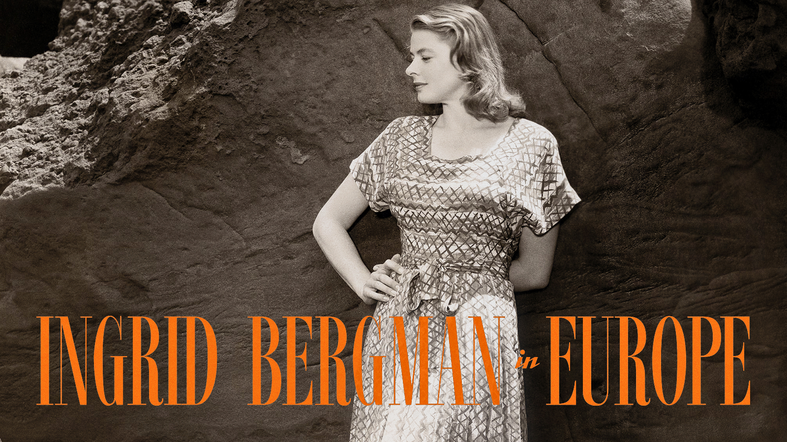 Ingrid Bergman in Europe - The Criterion Channel