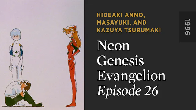 NEON GENESIS EVANGELION: Episode 26