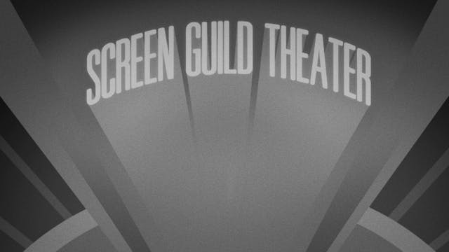 The Screen Guild Theater: To Be or No...