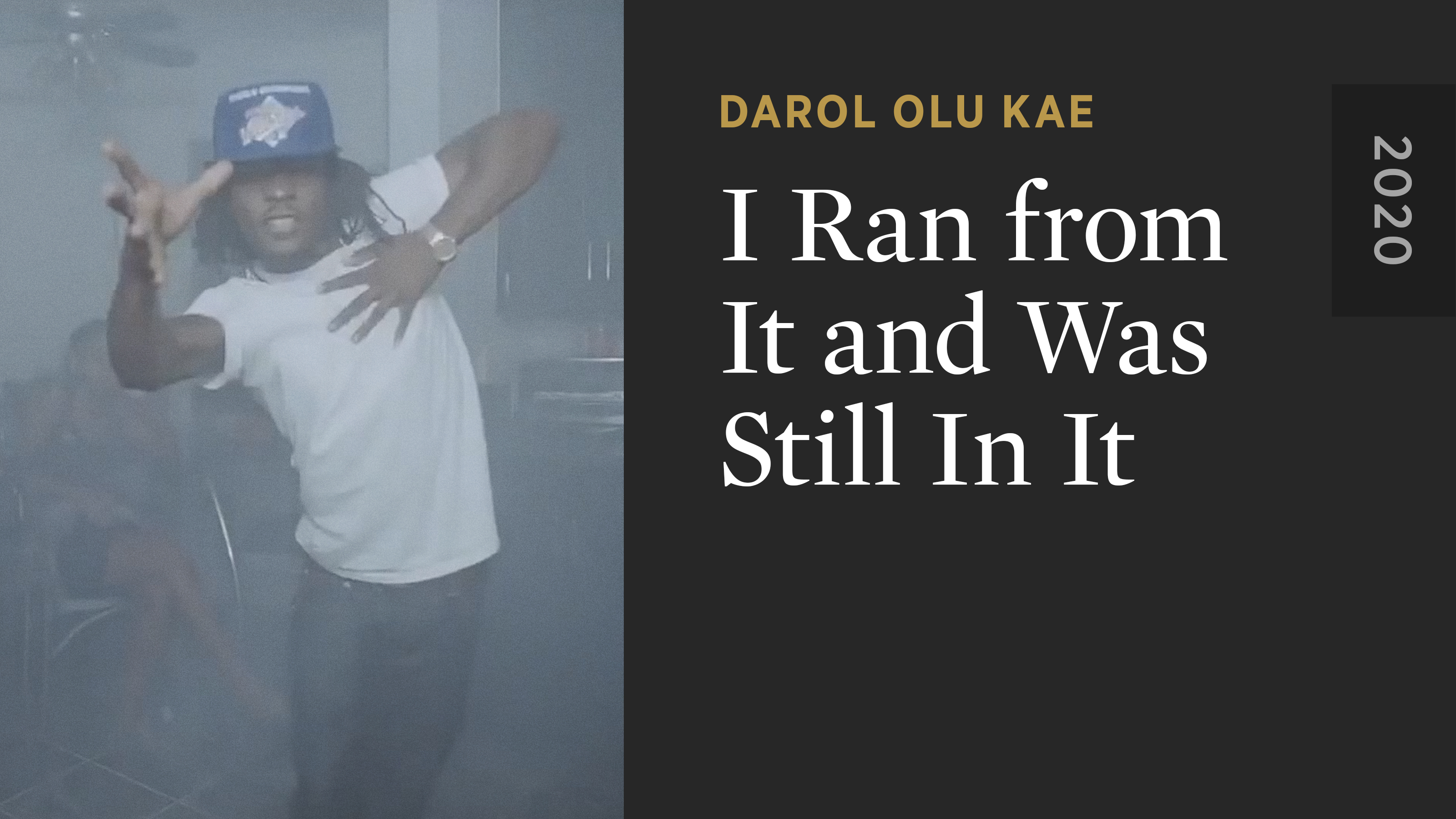 i ran from it and was still in it