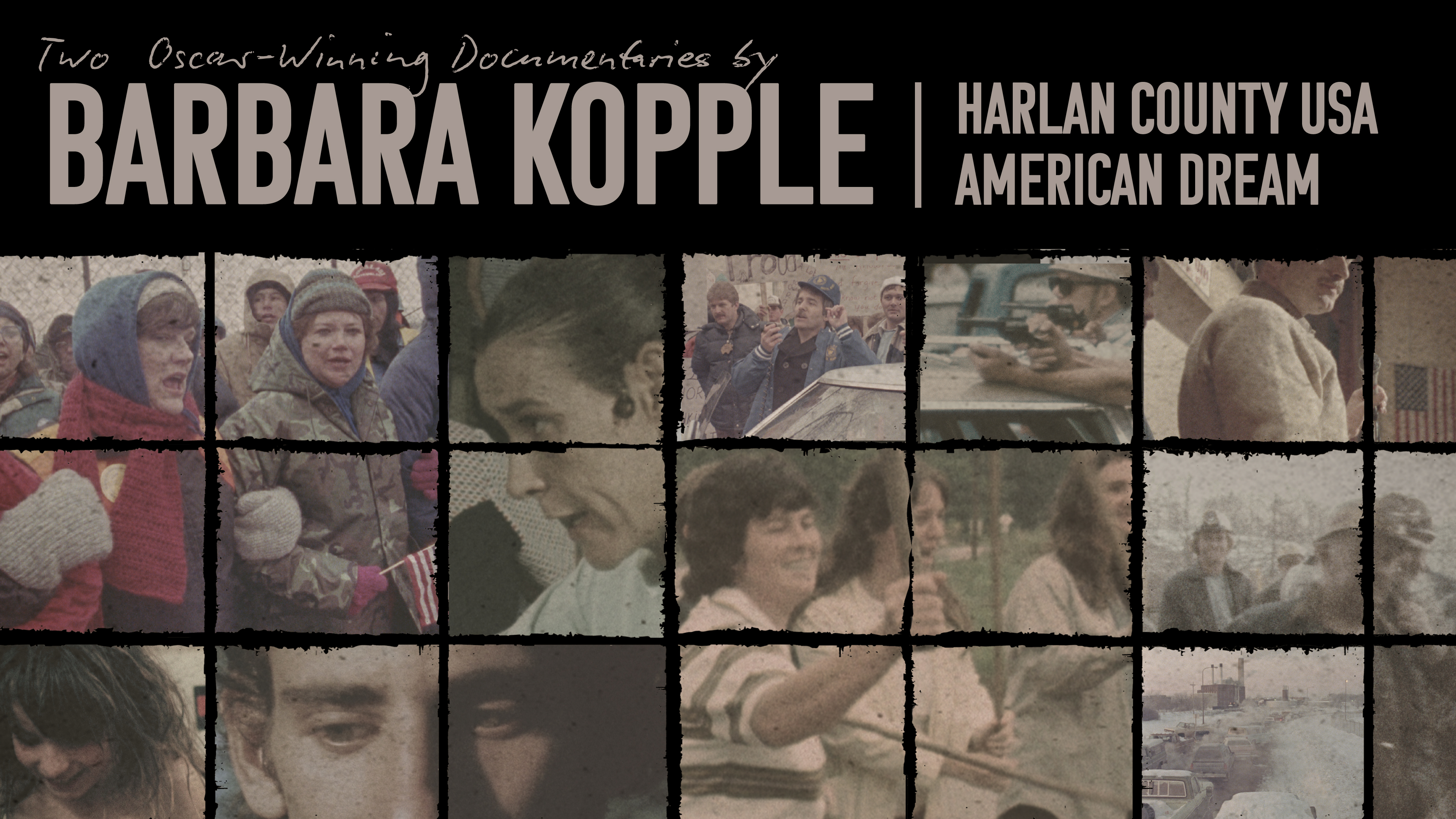 Two Documentaries by Barbara Kopple