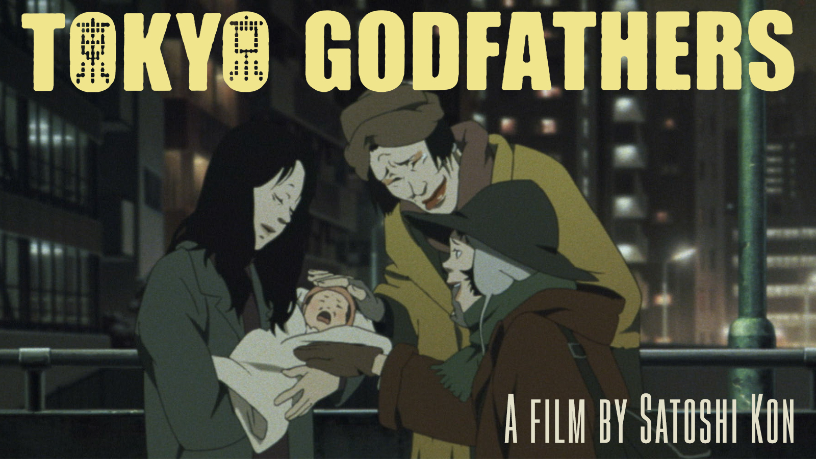 Tokyo Godfathers