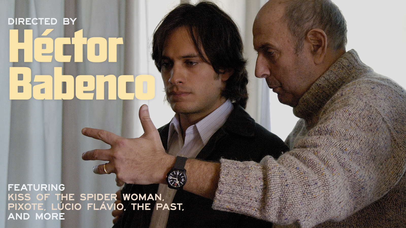 Directed by Héctor Babenco